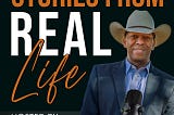 Logo for “Stories from Real Life” podcast, showing host Melvin E. Edwards in his Texan Stetson cowboy hat.