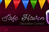 Safe Haven’s Holiday Decoration Contest