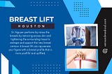 Breast Lift Houston