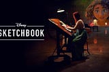 Las tres lecciones que nos deja Sketchbook de Disney+