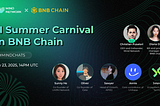 MindChats Recap: AI Summer Carnival on BNB Chain