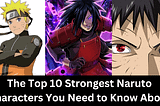 Naruto is one of the most popular anime and manga series worldwide, and it’s no surprise why.