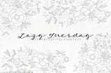 Lazy Tuesday Script Font