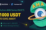 Hurricane NFT <> KuCoin AMA Recap