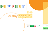 GDG DevFest Bangkok — Ai Day 2019