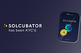 Solcubator Is Now KYC Approved by Assure