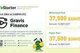 WeStarter (BSC) Will Launch Gravis Finance on March 28th at 2:00PM UTC.