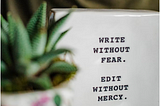 The Necessary Mess: Turn Bad Writing into Good Writing Using Sheer Chaos