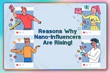 Reasons Why Nano-influencers Are Rising!