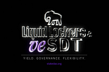 Présentation des Liquid Lockers et du veSDT