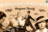 The True Side of the Golden Age of Hollywood