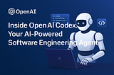 Inside OpenAI Codex: New AI-Powered Software Engineering Agent