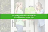 Working with Instacart Ads — No Cow + Perpetua Success Story