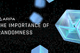 The Importance of Randomness