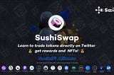 SocialFi｜Use SushiSwap via Mask to trade directly on Twitter