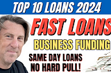 Top 10 Business Loan Options for 2024: Your Path to Financial Success
