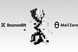 MailZero is now a BounceBit Ecosystem Partner