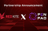 Powerful Partnership Announcement: Red Kite x OpenPad