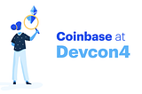 Coinbase at Devcon4