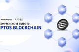 Jumpstart Your Web3 Journey: A Comprehensive Guide to Build on Aptos Blockchain