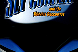 A tale of Three Trilogies: Sly Cooper and the Thievius Racoonus