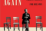 Begin Again, Baldwin, and Suffocating from the Moral Monstrosity of White Supremacy