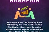 HASHFAIR GAMING PROJECT IS A UNIQUE PROJECT.