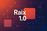 Announcing Raix 1.0
