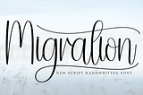 Migration Font
