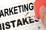 Avoiding Pitfalls: The Biggest Marketing Mistakes Brands Make