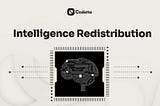 Codatta: Redistributing Intelligence for the Next Era of AI
