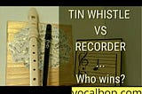 Recorders and whistles are two of the oldest instruments in human history.