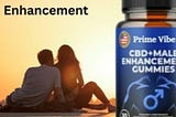 Get Prime Vibe Boost Male Enhancement Reviews | Discount Available Only For Today