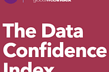 The Data Confidence Index, 2019: How confident people around the world are that they can protect…