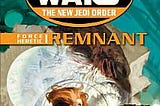 Remnant: Star Wars Legends | Cover Image