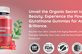 Glutathione Gummies Anti Aging Formula Reviews 2024, All Details & Buy In USA