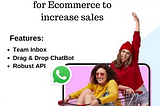 WhatsApp for eCommerce: Use Cases to Personalize Customer Experiences