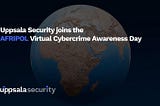 Uppsala Security joins the AFRIPOL Virtual Cybercrime Awareness Day on June 27, 2024