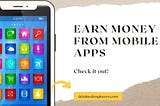 9 most useful money earning apps in India