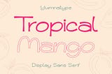 Tropical Mango Font