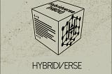 Hybridverse: Building a Decentralized SaaS Economy without “Chains”