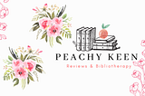 Peachy Keen Reviews & Bibliotherapy Has Been Named #2 in the Top 25 Mental Health Book Blogs