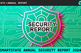 SmartState Annual Security Report 2024