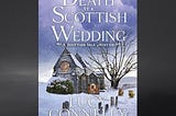 Death At A Scottish Wedding (A Scottish Isle Mystery) by Lucy Connelly #BookReview #MysteryThriller…