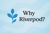 Why Riverpod?