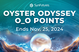 Oyster Odyssey O_O Points Program Ends on Nov. 25, 2024
