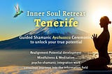 Interview with Safe Spirit Tenerife; The project and experiences with Safe Spirit — Ayahuasca…