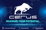 Cerus: Transforming Staking with Omni-Chain Liquid Staking NFT Services