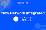 Coinbase L2 Base Chain Integrated on Hashport!