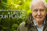 Review- David Attenborough: A Life on Our Planet